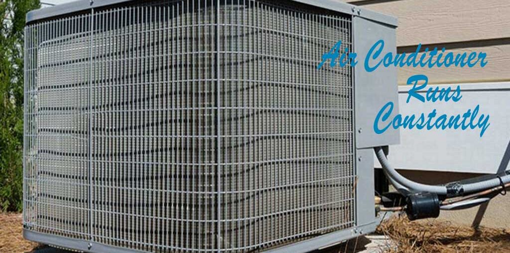 7 Causes of a Constantly Running Air Conditioner